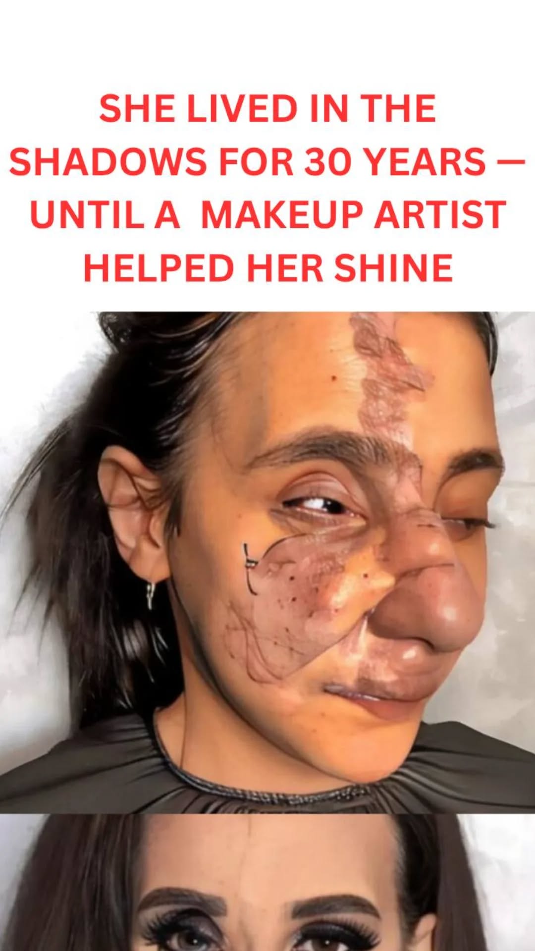 She Lived in the Shadows for 30 Years — Until a Makeup Artist Helped Her Shine